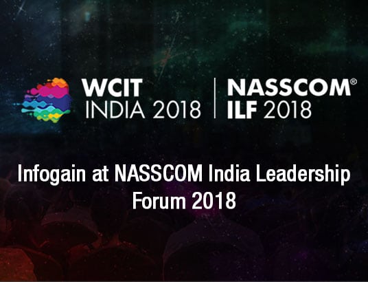 Infogain to Participate at the NASSCOM India Leadership Forum (ILF) 2018