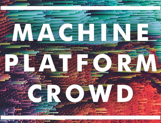 Machine, Platform, Crowd: Harnessing Our Digital Future | Book Review