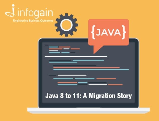Java 8 to 11: A Migration Story
