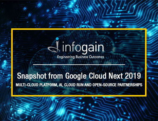 Multi-Cloud Platform, AI, Cloud Run and Open-Source Partnerships | Snapshot from Google Cloud Next 2019