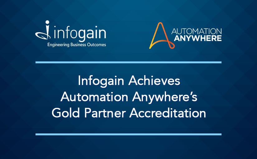 Infogain Achieves Automation Anywhere’s Gold Partner Accreditation