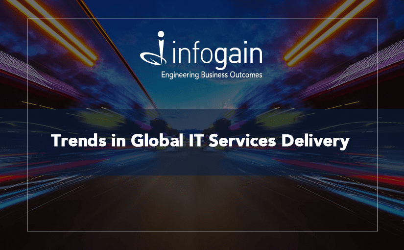 Trends in Global IT Services Delivery
