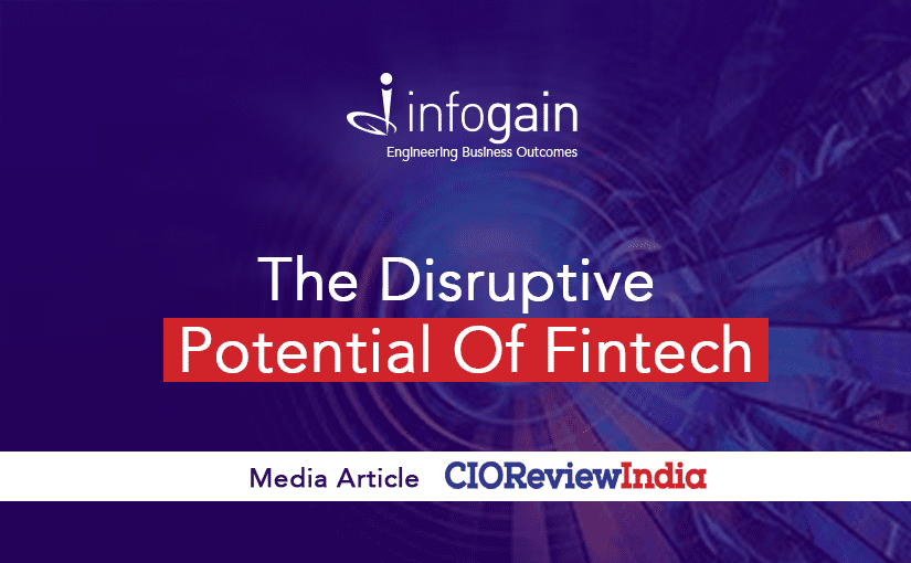 The Disruptive Potential Of Fintech