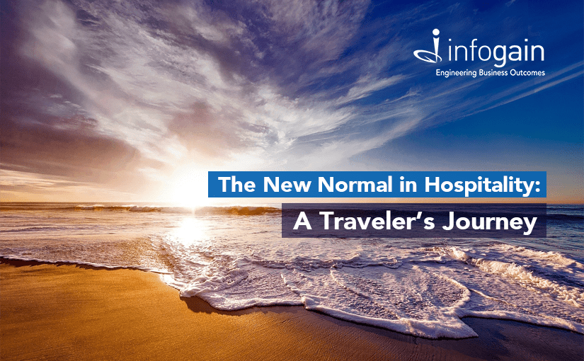 The New Normal in Hospitality: A Traveler’s Journey