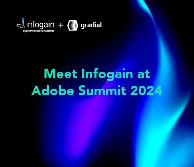 Meet Infogain at Adobe Summit 2024!