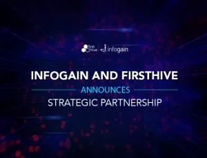 Infogain and FirstHive Announce Partnership