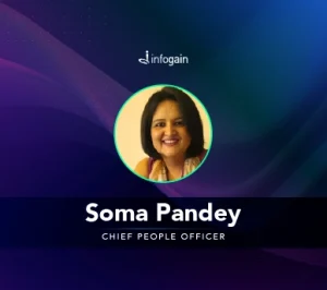 Infogain Appoints Soma Pandey as Chief People ...