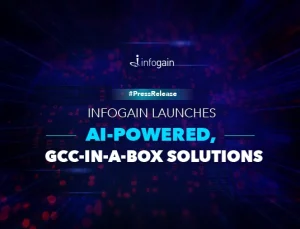 Infogain Launches AI-Powered, GCC-in-a-Box Solutions