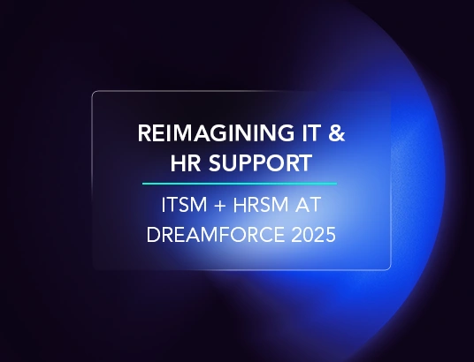 ITSM + HRSM at Dreamforce 2025- Thumb