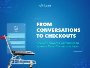 From Conversations to Checkouts